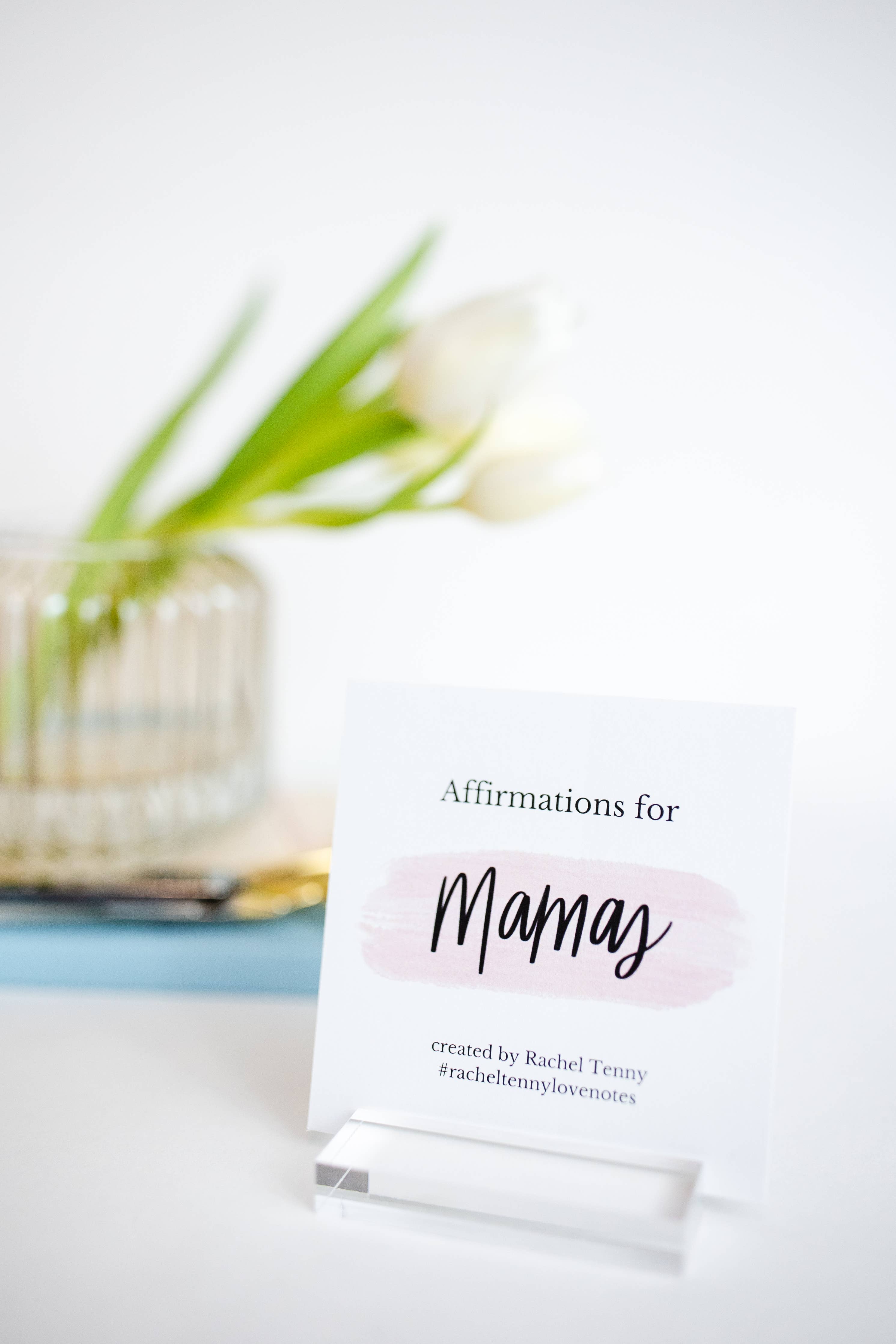 Affirmations for Mamas